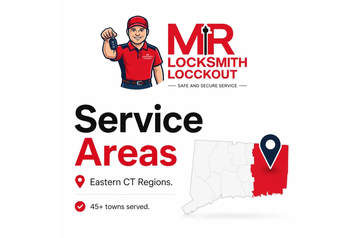 Mr Locksmith Lockout serving 45+ towns across Eastern Connecticut